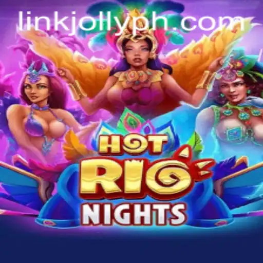 Unveiling HotRioNights: A Thrilling Gaming Experience with Jollyph's Latest Sensation