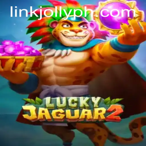 Exploring Luckyjaguar2: The Thrills and Strategy Behind Jollyph