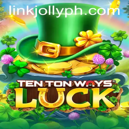 Discover the Exciting World of TenTonWaysLuck Featuring Jollyph